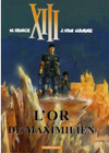 XIII, tome 17 : L'Or de Maximilien