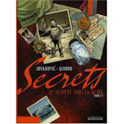 Secrets : Le Serpent sous la glace : Tome 1
