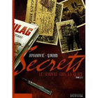 Secrets : Le Serpent sous la glace : Tome 2