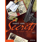 Secrets, Tome 3 : Le serpent sous la glace