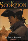 Le Scorpion : Le Proc�s Scorpion 