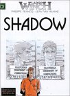 Largo Winch, tome 12 : Shadow