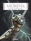 Murena, tome 4 : Ceux qui vont mourir...